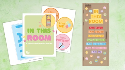 A classroom door kit with affirmations