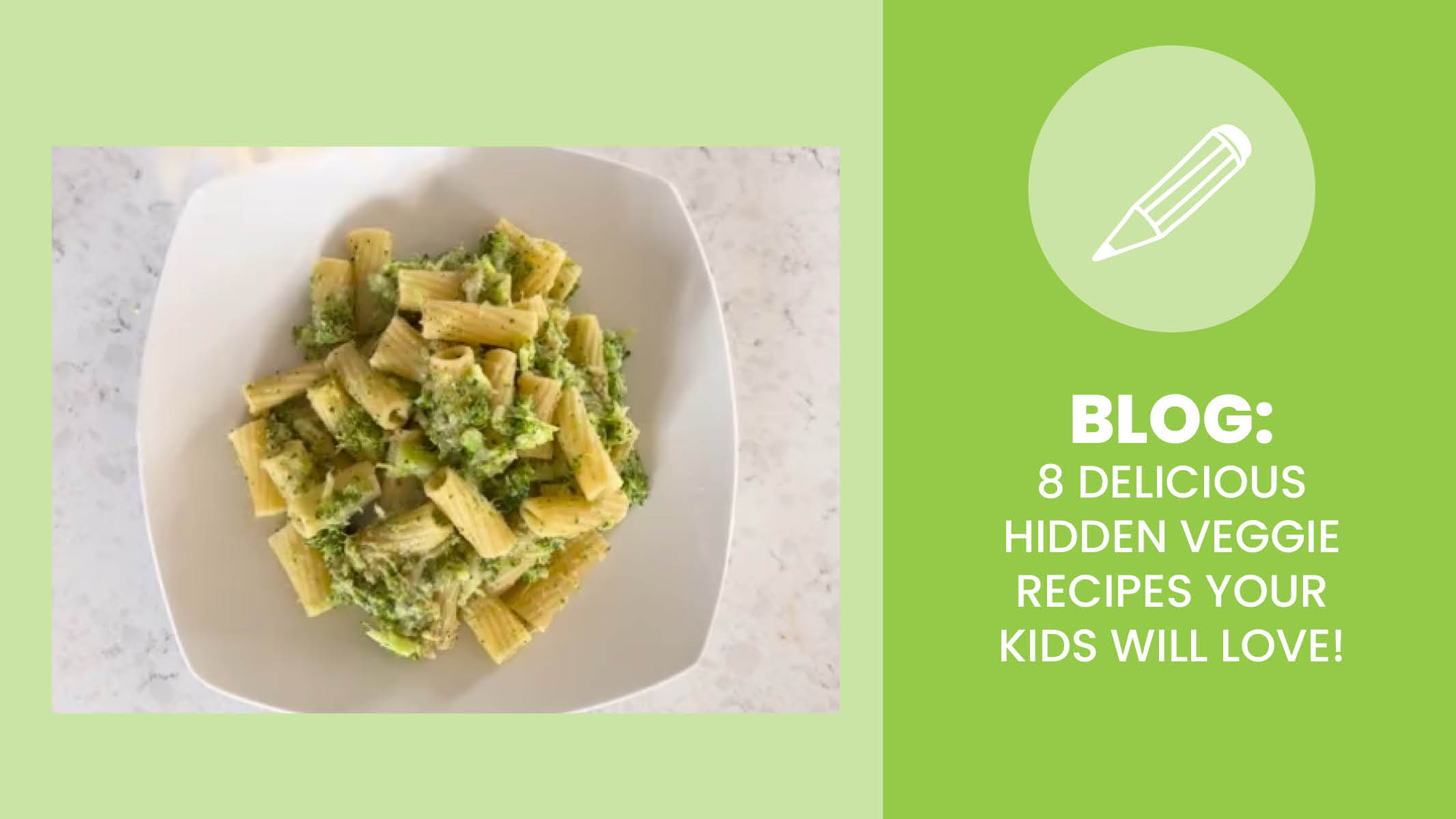 8 Delicious Hidden Veggie Recipes Your Kids Will Love! - Sanford fit