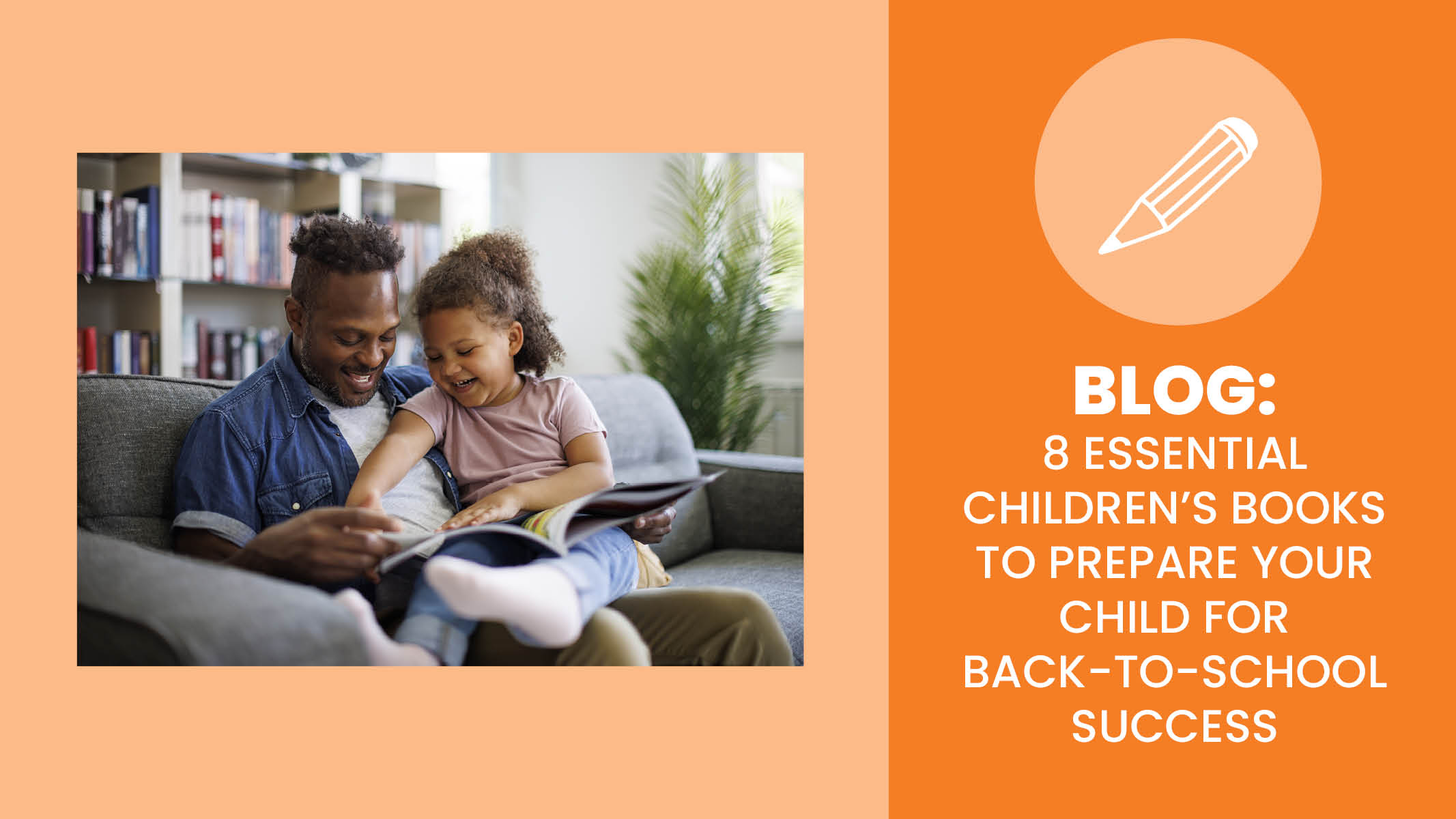 8 Essential Children's Books to Prepare Your Child for Back-to-School Success