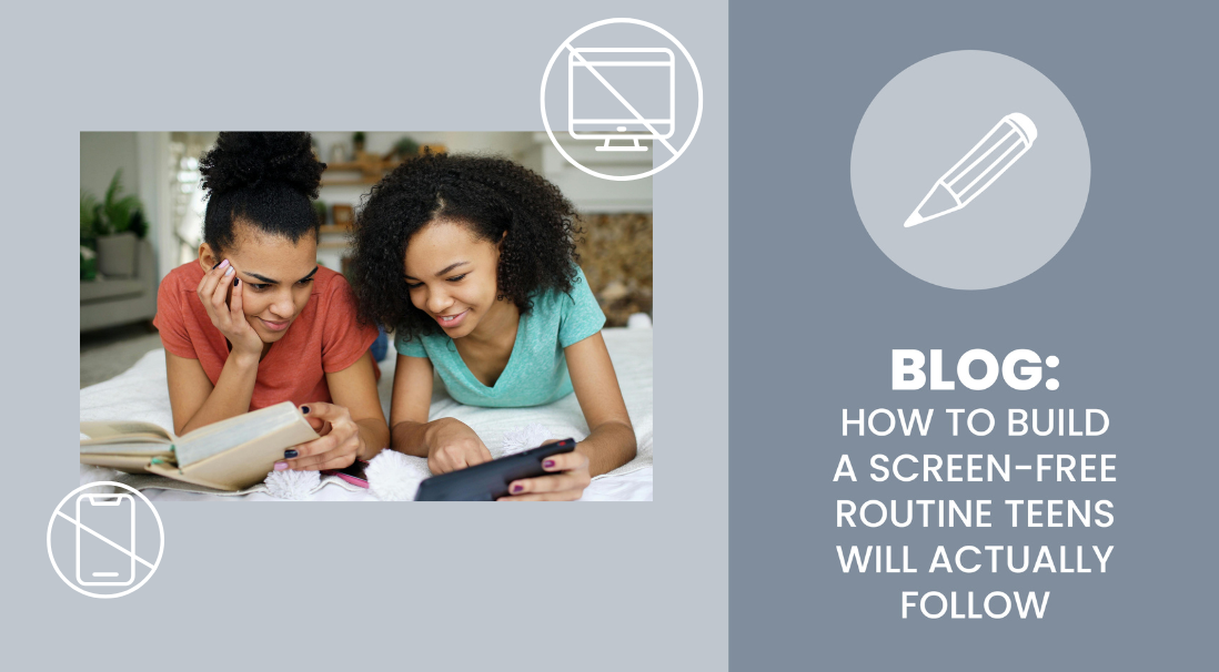 How to Build a Screen Free Routine Teens Will Actually Follow - Sanford fit