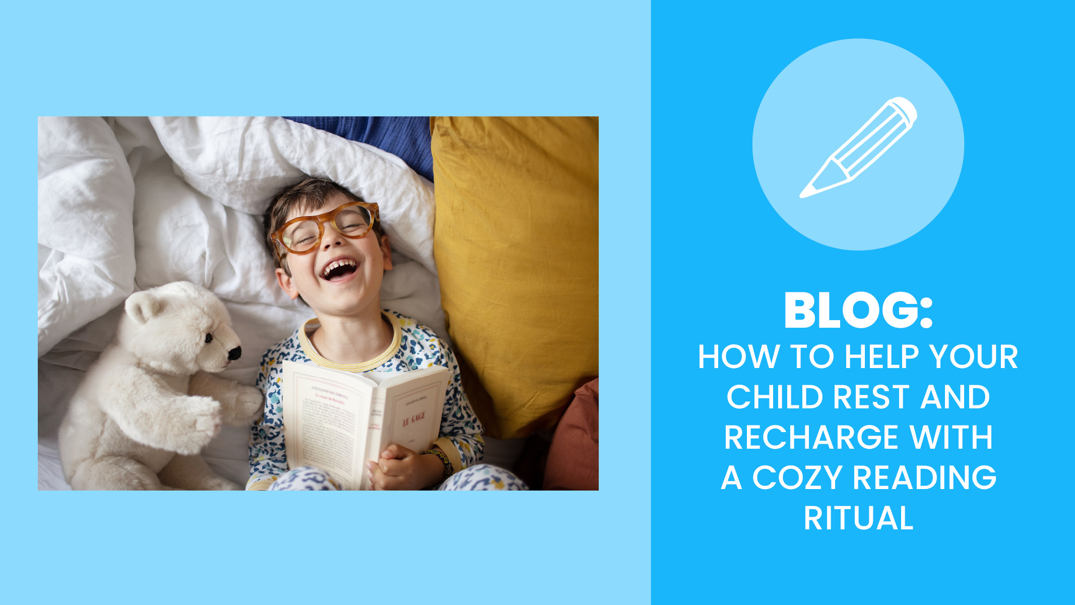 How to Help Your Child Rest and Recharge with a Cozy Reading Ritual - Sanford fit