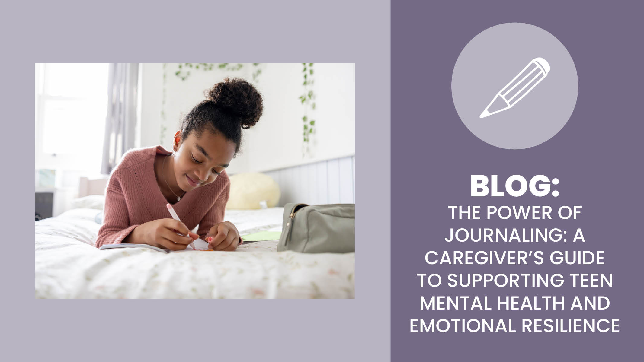 The Power of Journaling: A Caregiver’s Guide to Supporting Teen Mental Health and Emotional Resilience - Sanford fit