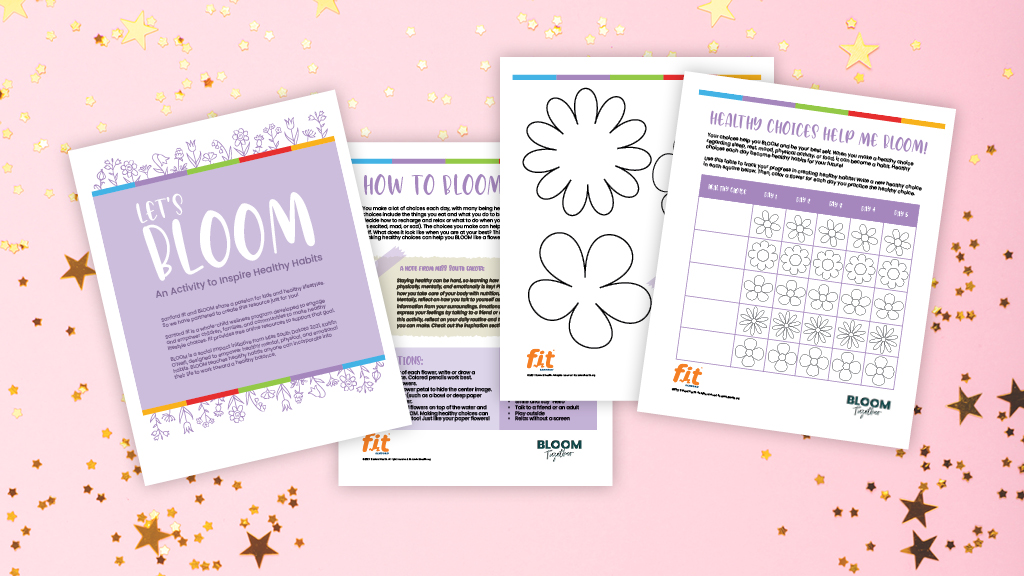 Let's BLOOM: An Activity to Inspire Healthy Habits | Sanford Fit